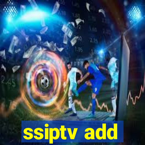 ssiptv add